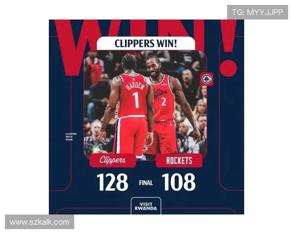 快船今日首发哈登邓恩伦纳德科林斯洛佩斯冲击胜利赛场火力全开